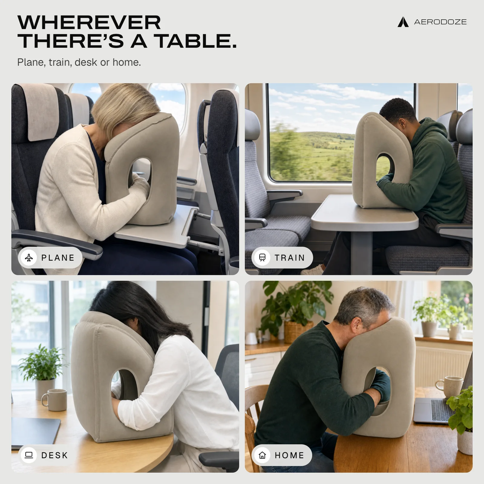 Wherever there's a table: four people leaning onto the pillow on a plane, on a train, at a desk and at home.