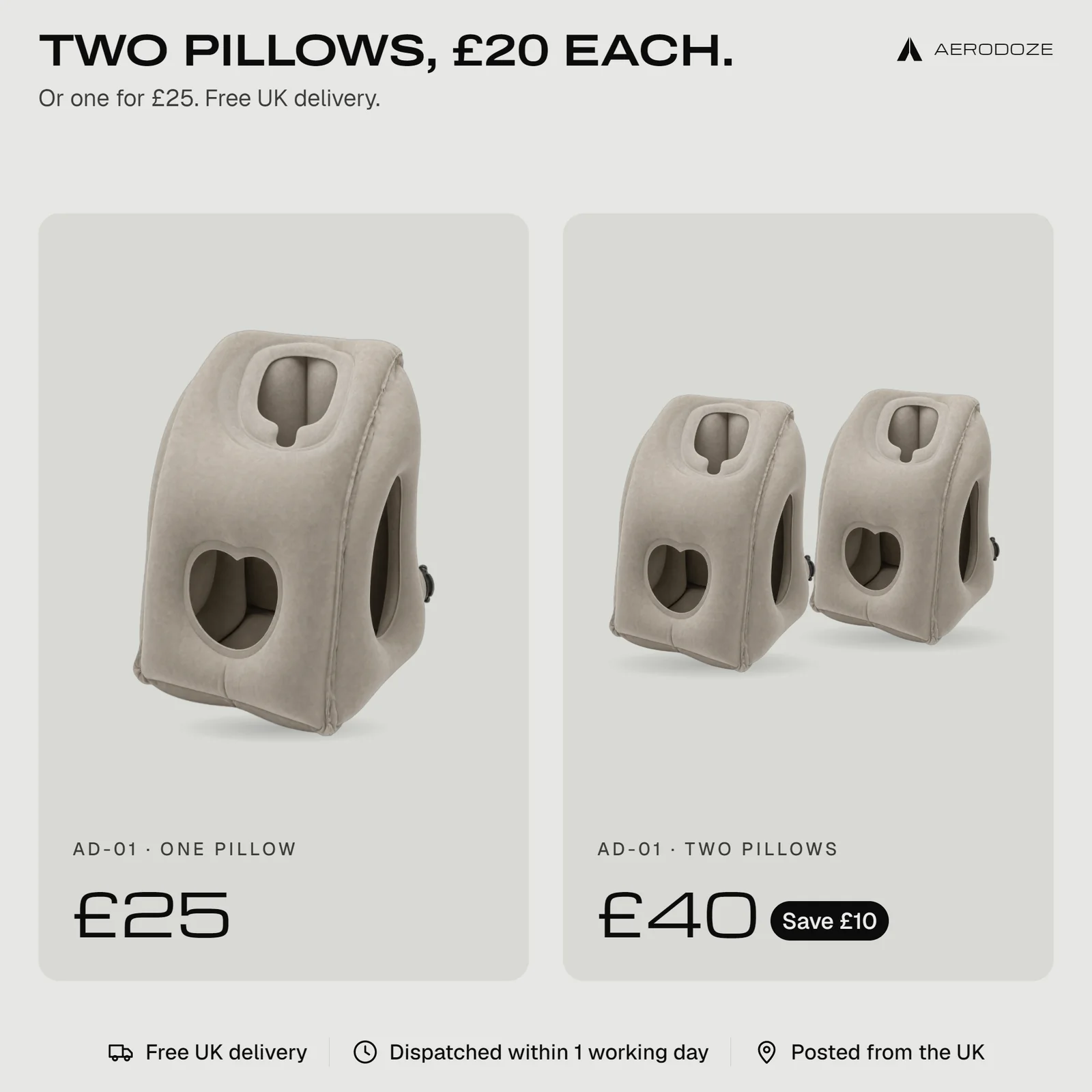 Two pillows for £40, £20 each, saving £10, or one for £25, with free UK delivery.